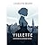 Villette - Annotated & Illu...