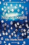 Naar de bomen