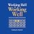 Working Hell to Working Well by Lindsay Barnett