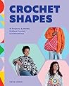 Crochet Shapes: 1...