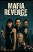 Mafia Revenge by Mahesh Verma