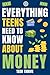 Everything Teens Need To Kn...