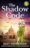 The Shadow Code (Heroes of War, #3)