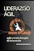 Liderazgo Ágil: Agile y Met...