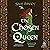 The Chosen Queen: A Novel of the Pendragon Prophecy