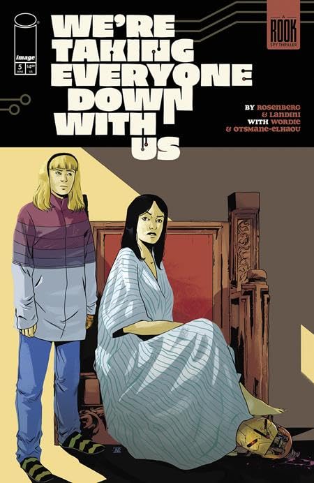 We're Taking Everyone Down With Us #5 (Kindle Edition)