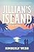 Jillian's Island: A feel-good, closed-door romance about healing, hope, and an unexpected love on a deserted island.