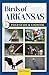 Birds of Arkansas Field Guide by Alan Rintoul