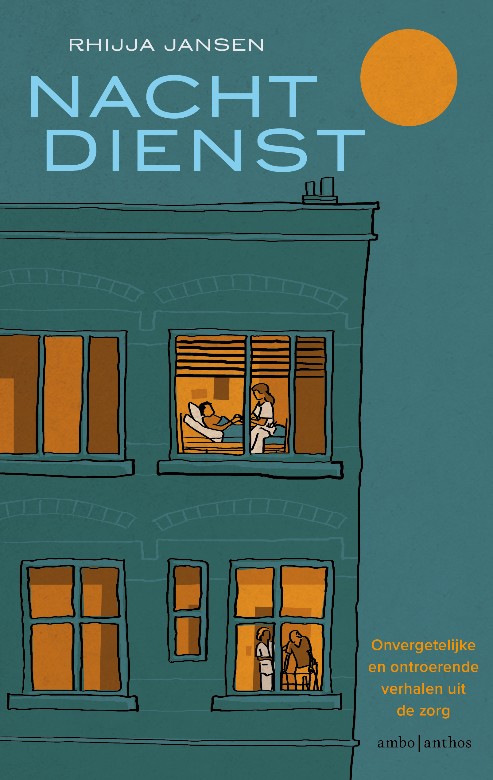 Nachtdienst: Onvergetelijke en ontroerende verhalen uit de zorg (Paperback)