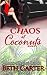 Chaos At Coconuts: Coconuts...
