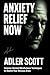 Anxiety Relief Now: Science...