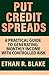 Put Credit Spreads by Ethan R. Blake