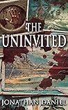 The Uninvited: Author's Updated Edition