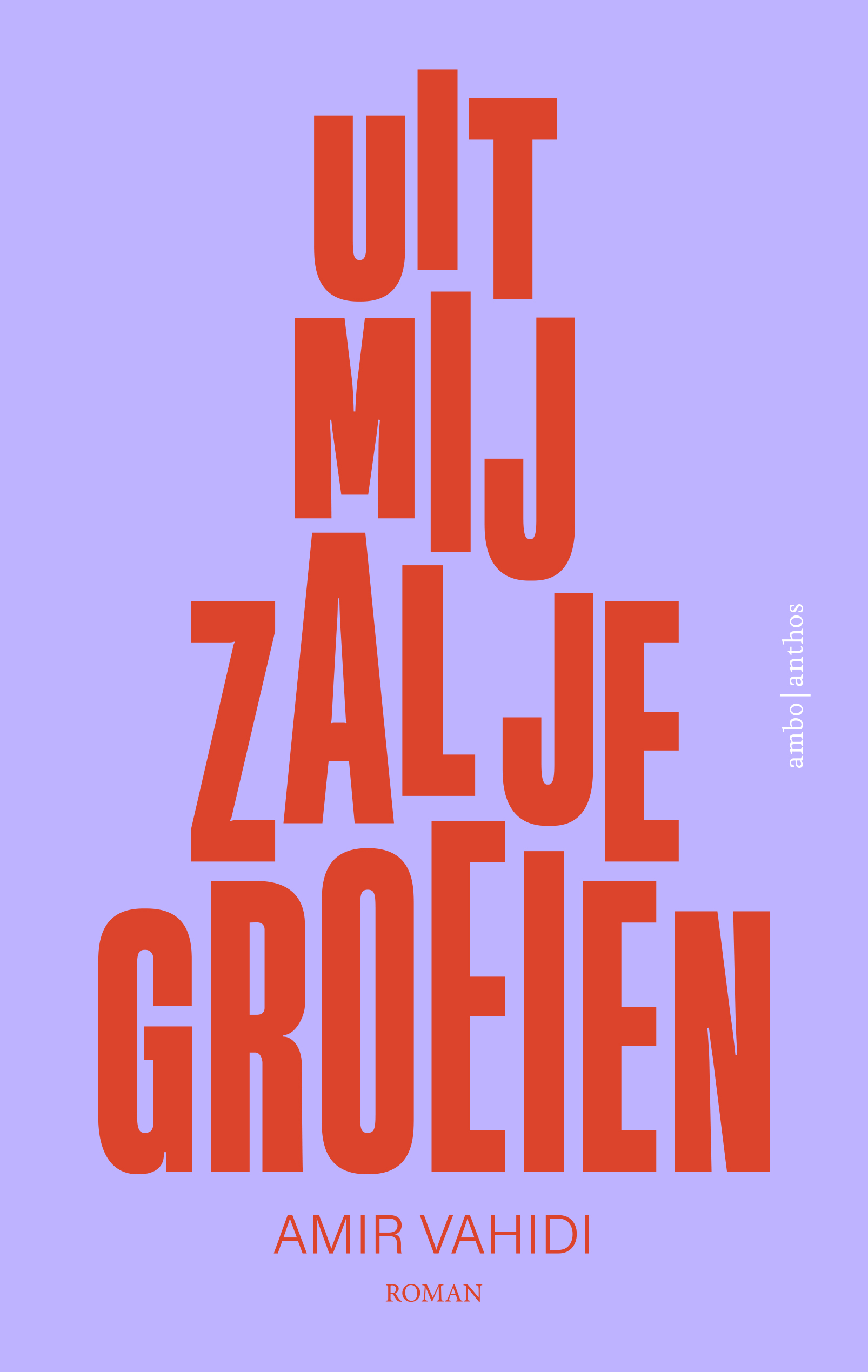 Uit mij zal je groeien (Paperback)