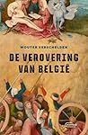 De verovering van...
