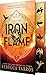 Iron Flame (Wing and Claw Collection) (The Empyrean, 2)