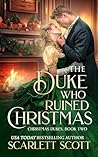 The Duke Who Ruin...