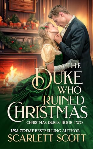 The Duke Who Ruined Christmas (Christmas Dukes #2)