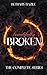 Beautifully Broken : The Co...