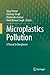 Microplastics Pollution: A ...