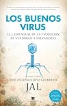 Los buenos virus:...