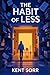 The Habit of Less: The Zero...