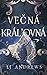 Večná kráľovná (Večné moria, #2)