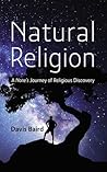 Natural Religion by Davis Baird