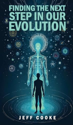 Finding The Next Step In Our Evolution (Hardcover)