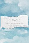 Prodigal Dad: A S...