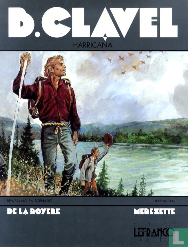 Harricana (Collectie BD Écrivains, #8)