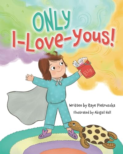 ONLY I-Love-Yous! (Paperback)