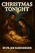 CHRISTMAS TONIGHT by Joe Babendreier