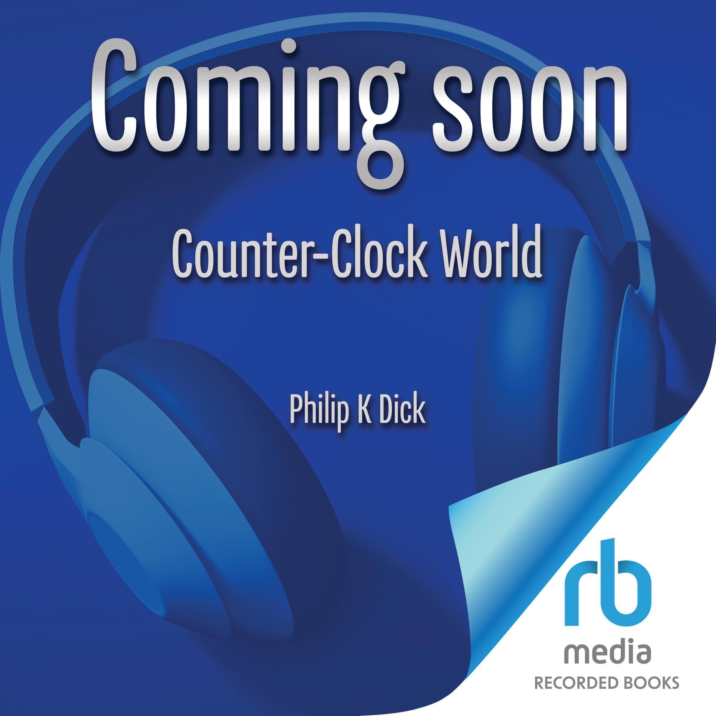 Counter-Clock World