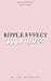 Ripple Effect Book Three (Ripple Effect #3)