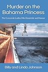 Murder on the Bahama Princess by Billy Johnson