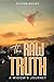 The Raw Truth: A Widow’s Journey