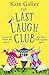 The Last Laugh Club