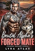 Brutal Alpha’s Forced Mate