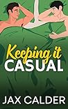 Book cover for Keeping It Casual