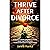 Thrive After Divorce: Simpl...