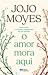O Amor Mora Aqui
