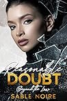 Reasonable Doubt:...
