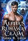The Alpha's Runaway Claim (Surge of The Pack #3)