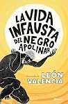 La vida infausta ...