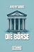 Die Börse by Argentarius