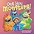 Out You Monsters!: A Childr...