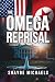 The Omega Reprisal