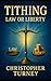 Tithing: Law or Liberty