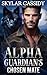 Alpha Guardian's Chosen Mate by Skylar Cassidy